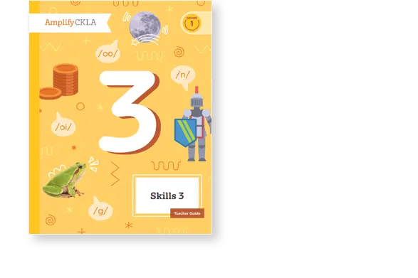 Yellow book cover titled "Skills 3 Teacher Guide" with illustrations of coins, a knight, a grasshopper, and phonetic symbols. Amplify CKLA logo at top.