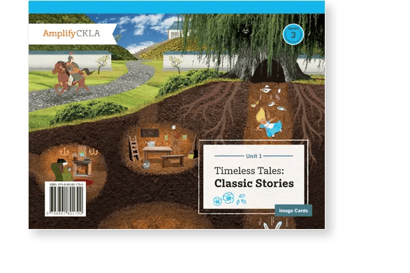 Cover of Amplify CKLA Grade 3 unit titled "Timeless Tales: Classic Stories" showing a cross-section of underground animal homes and a rider on a horse above ground.