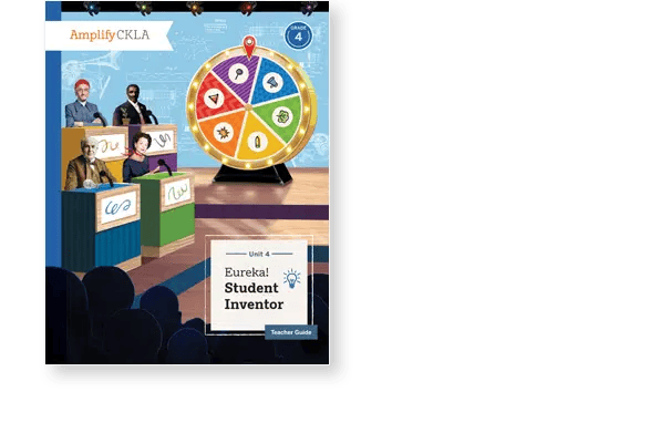 Cover of "Amplify CKLA: Eureka! Student Inventor, Teacher Guide" featuring illustrated presenters at podiums, with a colorful wheel displaying various icons.
