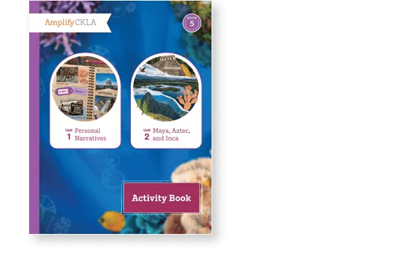 Cover of the Amplify CKLA Grade 5 Activity Book featuring Unit 1, Personal Narratives, and Unit 2, Maya, Aztec, and Inca topics, against a blue background with marine imagery.