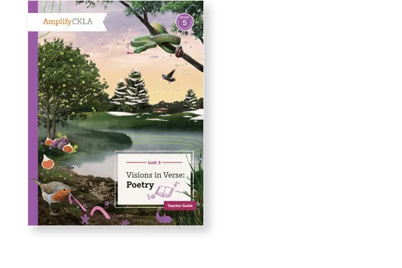 Cover of "Amplify CKLA" Grade 5, Unit 3: Visions in Verse; Poetry. Features a colorful landscape with trees, birds, a pond, and flowers. Labeled as a Teacher Guide.
