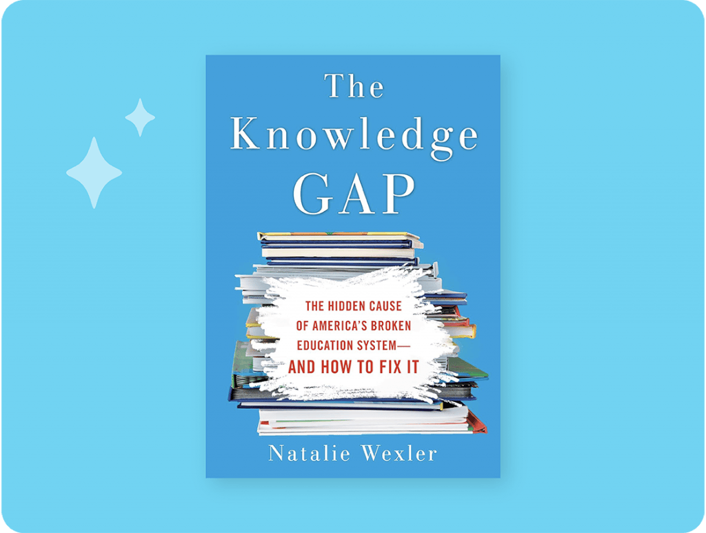 Book cover of "The Knowledge Gap" by Natalie Wexler, featuring a stack of books on a blue background with white text and decorative stars on the left.